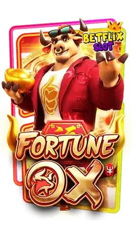 ทดลองเล่น Fortune OX BETFLIXSLOT