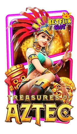 ทดลองเล่น treasures aztec BETFLIXSLOT