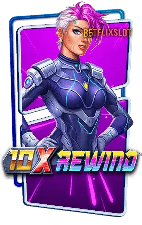 10x-Rewind