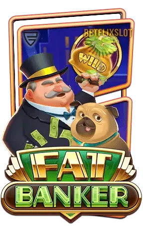 Fat-Banker