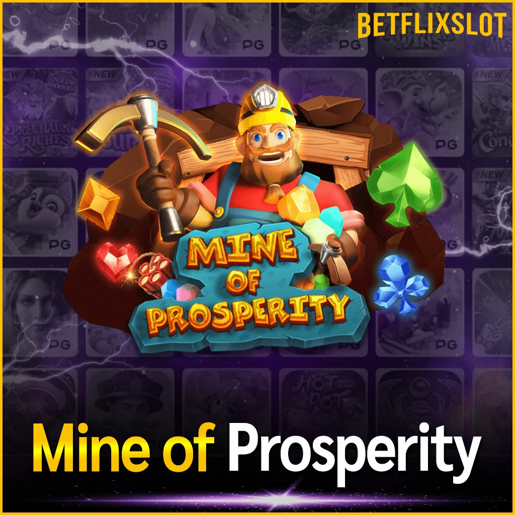 Mine of Prosperity